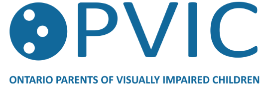 The OPVIC logo includes the print letters O P V I C. Inside the O is the Braille letter O. Beneath the word OPVIC in print are the words: Ontario Parents of Visually Impaired Children